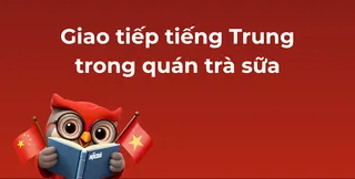 Giao tieÌÌp tieÌÌng Trung trong quaÌn traÌ suÌÌa